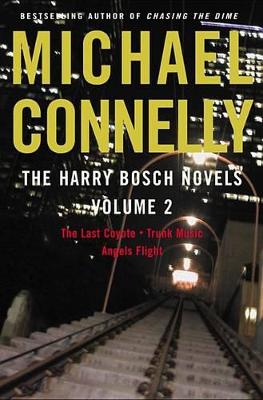 Book cover for The Harry Bosch Novels, Volume 2