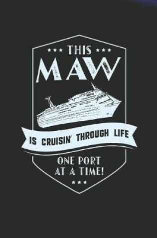 Cover of This Maw Is Cruisin' Through Life