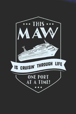 Book cover for This Maw Is Cruisin' Through Life