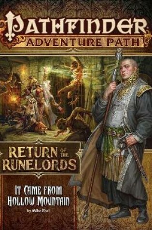 Cover of Pathfinder Adventure Path: It Came from Hollow Mountain (Return of the Runelords 2 of 6)