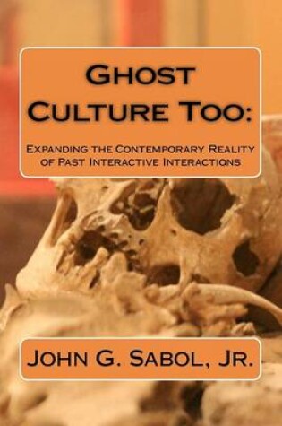 Cover of Ghost Culture Too