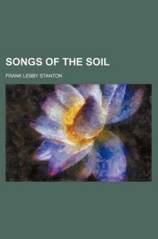 Cover of Songs of the Soil