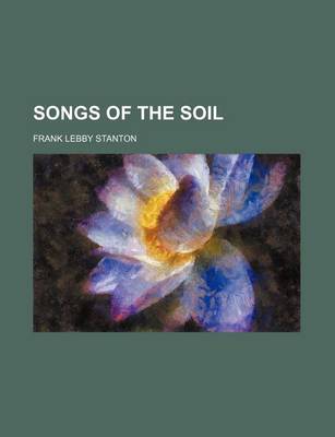 Book cover for Songs of the Soil