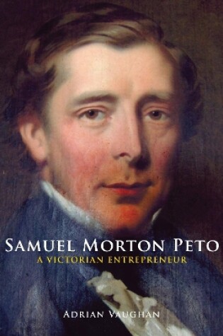 Cover of Samuel Morton Peto