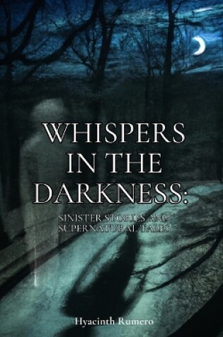 Cover of Whispers in the Darkness