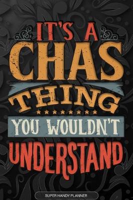 Book cover for It's A Chas Thing You Wouldn't Understand