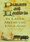 Cover of Peasants & Landlords in Later Medieval England