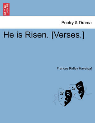Book cover for He Is Risen. [verses.]