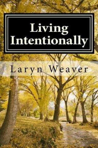 Cover of Living Intentionally