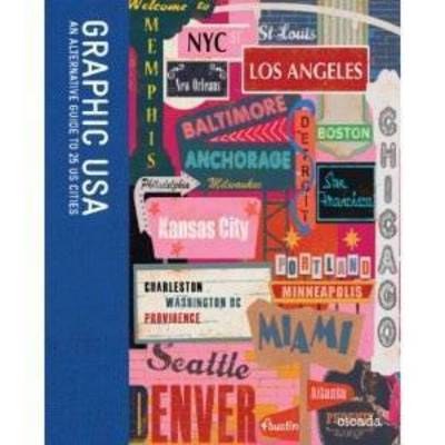 Book cover for Graphic USA:An Alternative Guide to 25 US Cities