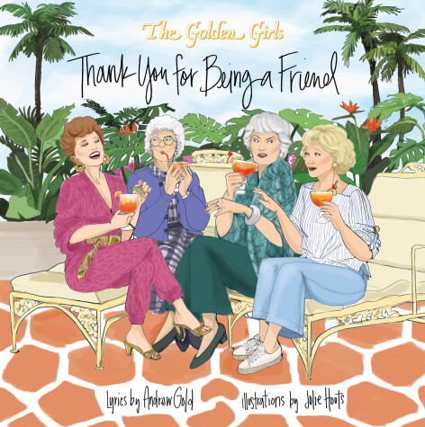 Book cover for Golden Girls: Thank You For Being A Friend