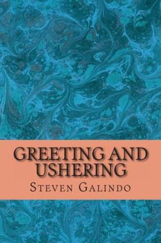 Cover of Greeting and Ushering