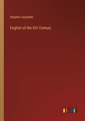 Book cover for English of the XIV Century