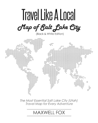 Book cover for Travel Like a Local - Map of Salt Lake City