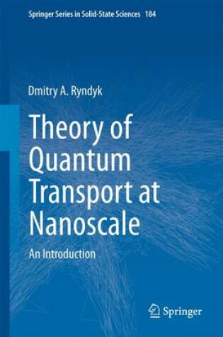 Cover of Theory of Quantum Transport at Nanoscale