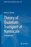 Book cover for Theory of Quantum Transport at Nanoscale