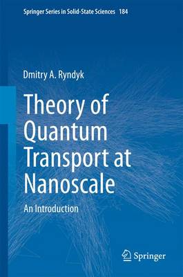 Cover of Theory of Quantum Transport at Nanoscale