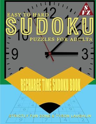 Book cover for Easy To Hard Sudoku Puzzles For Adults