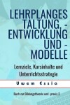 Book cover for Lehrplangestaltung, -Entwicklung Und -Modelle