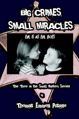 Book cover for Big Crimes, Small Miracles
