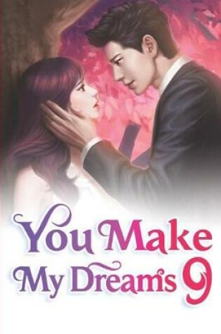 Cover of You Make My Dreams 9
