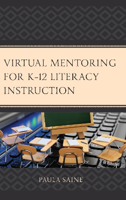 Cover of Virtual Mentoring for K-12 Literacy Instruction