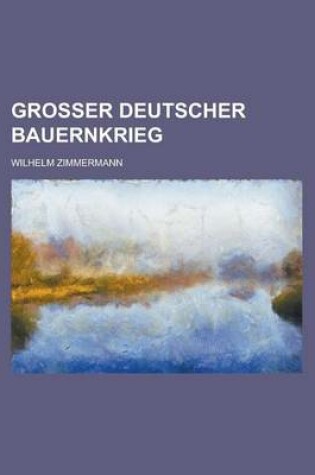 Cover of Grosser Deutscher Bauernkrieg