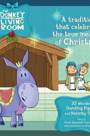 Cover of Donkey In The Living Room Book with Nativity Set, The