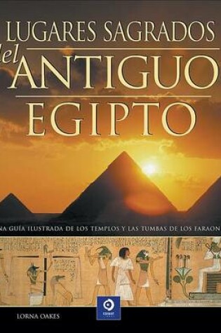 Cover of Lugares Sagrados del Antiguo Egipto
