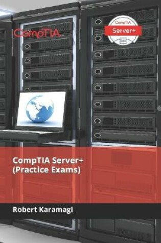 Cover of CompTIA Server+ (Practice Exams)