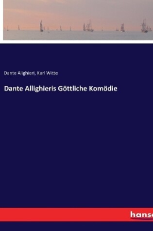 Cover of Dante Allighieris Göttliche Komödie