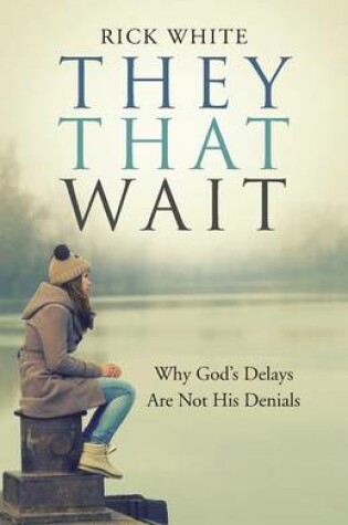 Cover of They That Wait