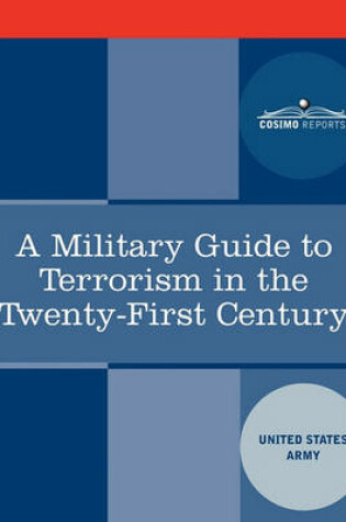 Cover of A Military Guide to Terrorism in the Twenty-First Century