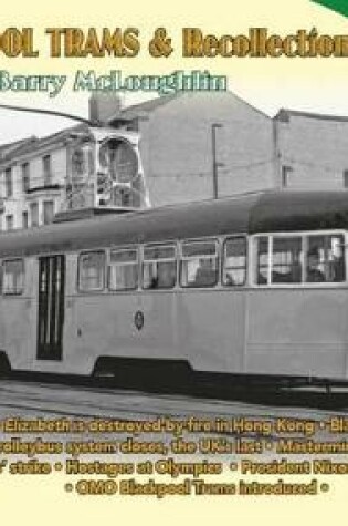 Cover of Blackpool Trams & Recollections 1972