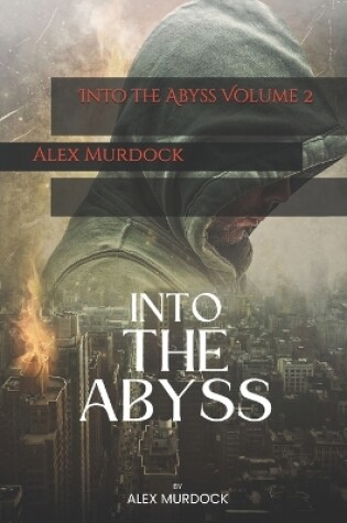 Cover of Into the Abyss Volume 2