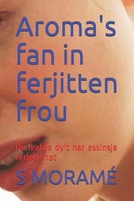 Book cover for Aroma's fan in ferjitten frou