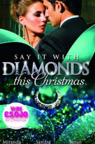 Cover of Say it with Diamonds...this Christmas