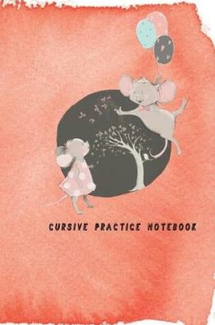 Cover of Cursive Practice Notebook