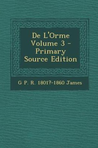 Cover of de L'Orme Volume 3