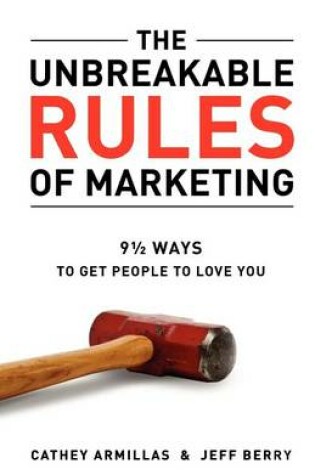 Cover of The Unbreakable Rules of Marketing