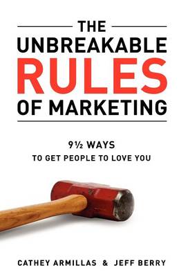 Book cover for The Unbreakable Rules of Marketing