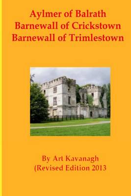 Book cover for Aylmer of Balrath Barnewall of Crickstown Barnewall of Trimlestown