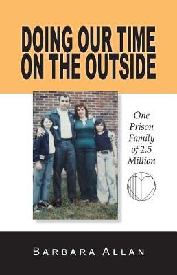 Book cover for Doing Our Time on the Outside