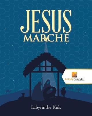 Book cover for Jesus Marche