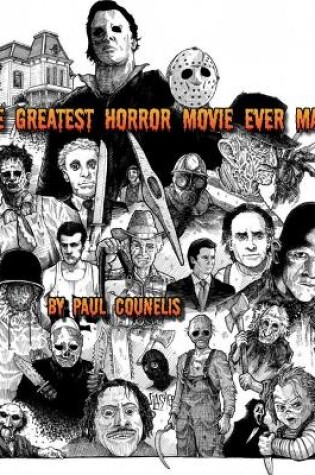 Cover of The Greatest Horror Movie Ever Made