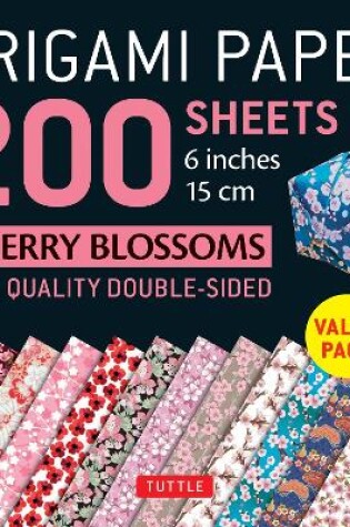Cover of Origami Paper 200 sheets Cherry Blossoms 6 inch (15 cm)