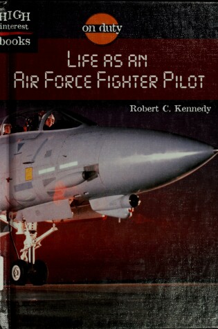 Cover of Life as an Air Force Fighter Pilot