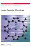 Book cover for Anion Receptor Chemistry