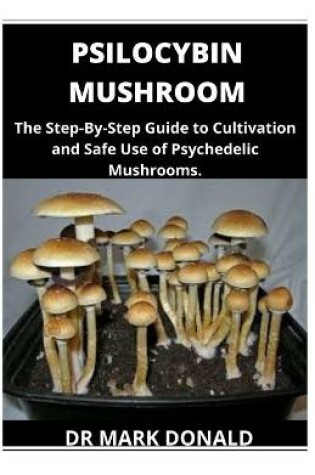 Cover of Psilocybin Mushroom