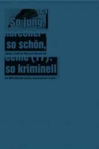 Cover of Jana Muller - So Jung, So Schon, So Kriminell